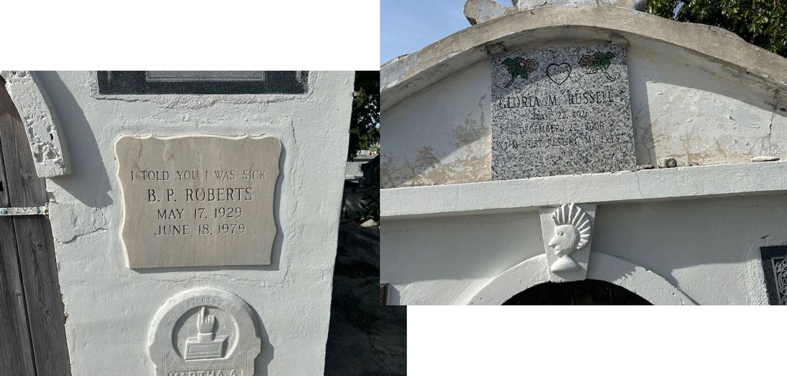 Key West Cemetery: 2 witty and well-known plaques: 'I told you I was sick,' and 'I am just resting my eyes.'